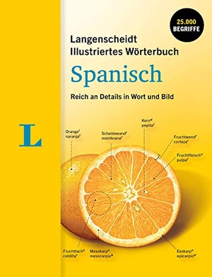 Langenscheidt Illustriertes Wörterbuch Spanisch - Reich an Details in Wort und Bild. Langenscheidt bei PONS, 2021.