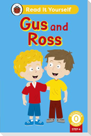 Gus and Ross (Phonics Step 4)