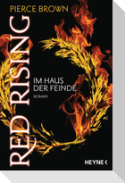 Red Rising - Im Haus der Feinde