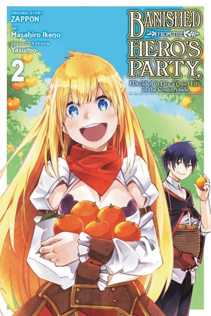 Delucia, Dale / Kim, Dayeun et al. Banished from the Hero's Party, I Decided to Live a Quiet Life in the Countryside, Vol. 2 (manga). Little, Brown & Company, 2022.