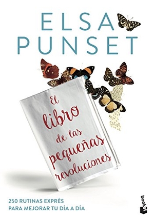 Punset, Elsa. El libro de las pequeñas revoluciones. Booket, 2018.