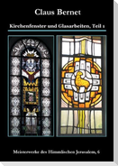 Kirchenfenster und Glasarbeiten, Teil 1