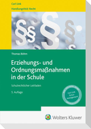 Erziehungs- und Ordnungsmaßnahmen in der Schule