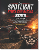 The SPOTLIGHT STOCK CAR RACING 2026 JUNE EDITION