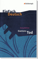 Dantons Tod. EinFach Deutsch Textausgaben