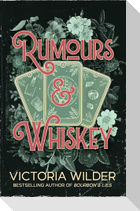 Rumours and Whiskey
