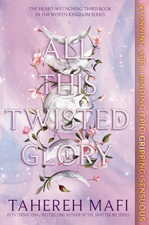Mafi, Tahereh. All This Twisted Glory. HarperCollins, 2024.