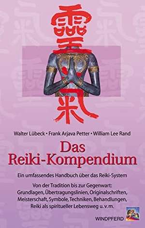 Lübeck, Walter / Petter, Frank Arjava et al. Das Reiki-Kompendium - Ein umfassendes Handbuch über das Reiki-System. Von der Tradition bis zur Gegenwart: Grundlagen, Übertragungslinien, Originalschriften, Meisterschaft, Symbole, Techniken, Behandlungen, Reiki als spiritueller Lebensweg u.v.m. Windpferd Verlagsges. mbH, 2000.