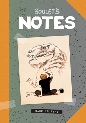 Boulet. Boulet's Notes - Back in Time. Oni Press,US, 2024.