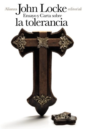 Locke, John. Ensayo y carta sobre la tolerancia. Alianza Editorial, 2014.