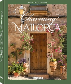 Christiansen, Heide. Charming Mallorca (DE). teNeues Verlag GmbH, 2026.
