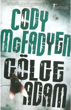 Mcfadyen, Cody. Gölge Adam. Artemis Yayinlari, 2007.