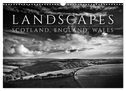 Landscapes - Scotland, England, Wales / UK-Version (Wall Calendar 2025 DIN A3 landscape), CALVENDO 12 Month Wall Calendar