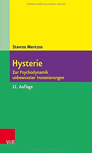Mentzos, Stavros. Hysterie - Zur Psychodynamik unbewusster Inszenierungen. Vandenhoeck + Ruprecht, 2012.