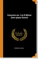 Concerto No. 1 in E Minor (Two-Piano Score)