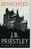 Benighted (Valancourt 20th Century Classics)