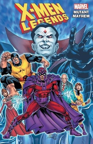 Hama, Larry / Marvel Various. X-Men Legends Vol. 2: Mutant Mayhem. Marvel, 2022.