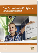 Das Schreibschriftdiplom - Schulausgangsschrift (SAS)
