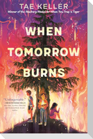 When Tomorrow Burns