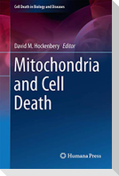 Mitochondria and Cell Death