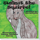 Walnut the Squirrel