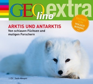 Nusch, Martin. Arktis und Antarktis. Von schlauen Füchsen und mutigen Forschern. cbj audio, 2009.