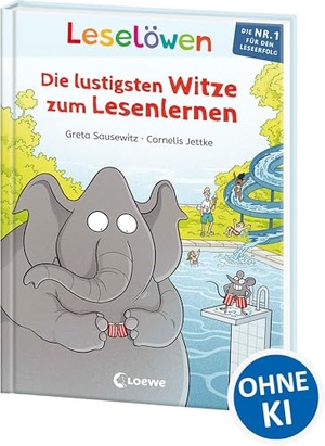 Sausewitz, Greta (Hrsg.). Leselöwen - Die lustigsten Witze zum Lesenlernen - Lesen lernen mit Spaß! - Kurze Texthäppchen mit Silbenfärbung für den schnellen Leseerfolg - Für Kinder ab 6 Jahren. Loewe Verlag GmbH, 2025.