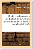 Des forces alimentaires des États et des devoirs du gouvernement dans la crise actuelle