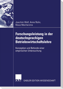 Forschungsleistung in der deutschsprachigen Betriebswirtschaftslehre
