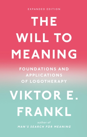 Frankl, Viktor E.. The Will to Meaning - Foundations and Applications of Logotherapy. Penguin Putnam Inc, 2014.