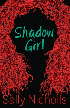 Nicholls, Sally. Shadow Girl. HarperCollins UK, 2014.