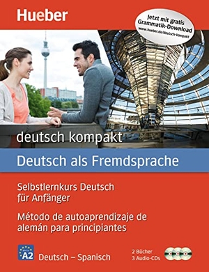 Luscher, Renate. deutsch kompakt Neu. Spanische Ausgabe / Paket - Spanische Ausgabe / Paket: 2 Bücher + 3 Audio-CDs. Hueber Verlag GmbH, 2017.