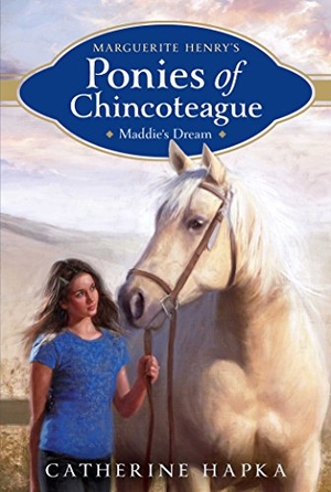 Hapka, Catherine. Maddie's Dream. Aladdin Paperbacks, 2014.
