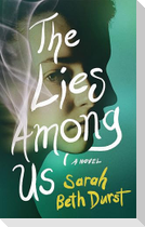 The Lies Among Us
