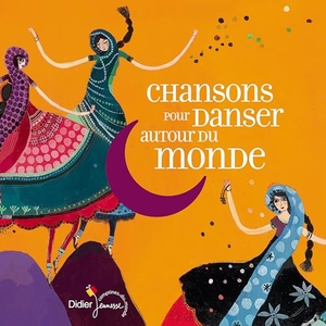 Chansons pour danser autour du monde. Integral, 2015.