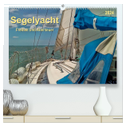Segelyacht - Freiheit und Abenteuer (hochwertiger Premium Wandkalender 2024 DIN A2 quer), Kunstdruck in Hochglanz