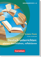 Deutsch unterrichten: planen, durchführen, reflektieren. Sekundarstufe I und II. Buch