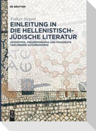 Einleitung in die hellenistisch-jüdische Literatur