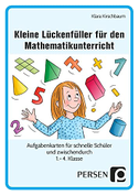 Kleine Lückenfüller für den Mathematikunterricht