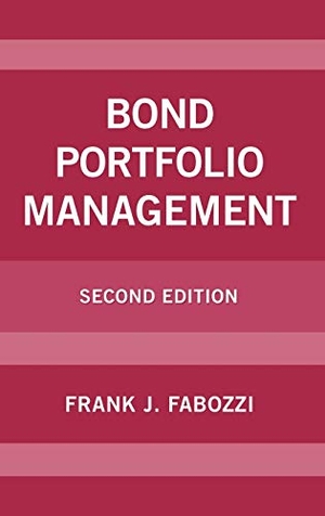 Fabozzi, Frank J. / Fabozzi. Bond Portfolio Management. John Wiley & Sons, 2001.