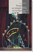 Tengo un dragón en la tripa