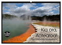 Kia ora, Aotearoa - Wunderbares Neuseeland (Wandkalender 2024 DIN A2 quer), CALVENDO Monatskalender
