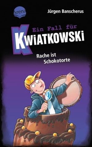 Banscherus, Jürgen. Ein Fall für Kwiatkowski (20). Rache ist Schokotorte - Spannende Krimireihe für Kinder ab 7 Jahren mit witzigen Bildern. Arena Verlag GmbH, 2025.