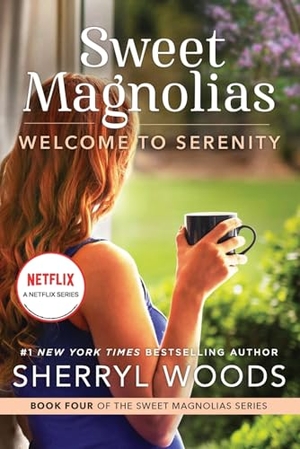 Woods, Sherryl. Welcome to Serenity. Mira Books, 2022.