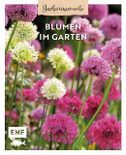Gartenmomente: Blumen im Garten