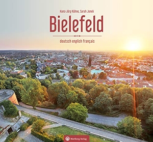 Kühne, Hans-Jörg. Bielefeld - Farbbildband. Wartberg Verlag, 2019.