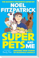 The Superpets (and Me!)