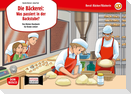 Die Bäckerei: Was passiert in der Backstube? Kamishibai Bildkartenset