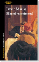 El Hombre Sentimental / The Man of Feeling