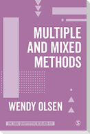 Multiple and Mixed Methods